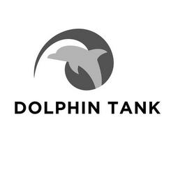 DOLPHIN TANK trademark