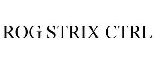 ROG STRIX CTRL trademark