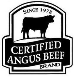 CERTIFIED ANGUS BEEF BRAND SINCE 1978 trademark