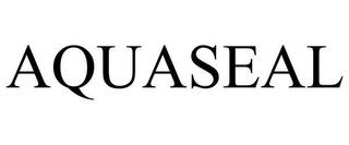 AQUASEAL trademark