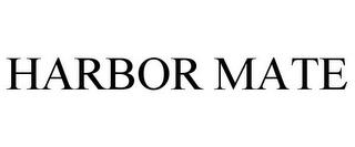 HARBOR MATE trademark