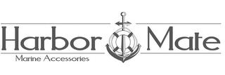 HARBOR MATE MARINE ACCESSORIES trademark