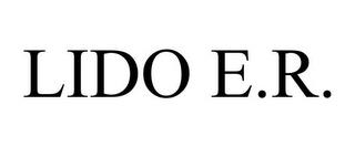 LIDO E.R. trademark