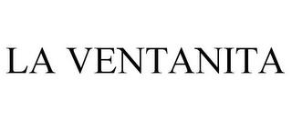 LA VENTANITA trademark