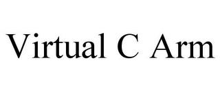 VIRTUAL C ARM trademark