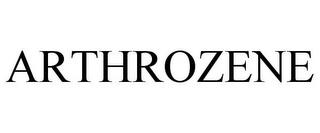 ARTHROZENE trademark