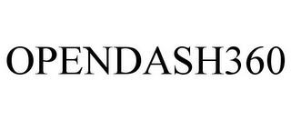 OPENDASH360 trademark