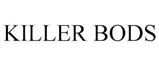 KILLER BODS trademark