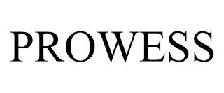 PROWESS trademark