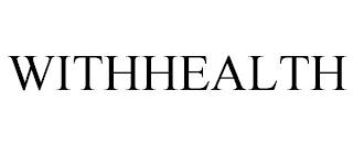 WITHHEALTH trademark