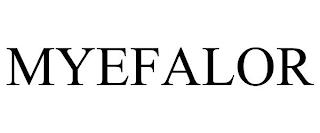 MYEFALOR trademark