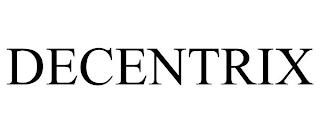 DECENTRIX trademark