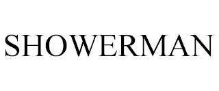 SHOWERMAN trademark