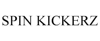 SPIN KICKERZ trademark