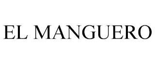 EL MANGUERO trademark