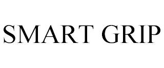 SMART GRIP trademark