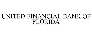 UNITED FINANCIAL BANK OF FLORIDA trademark