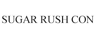 SUGAR RUSH CON trademark