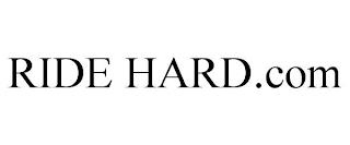 RIDE HARD.COM trademark