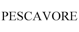 PESCAVORE trademark