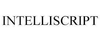 INTELLISCRIPT trademark