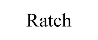 RATCH trademark