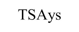 TSAYS trademark