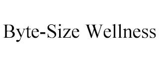 BYTE-SIZE WELLNESS trademark