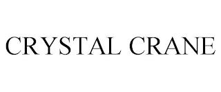 CRYSTAL CRANE trademark