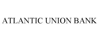 ATLANTIC UNION BANK trademark