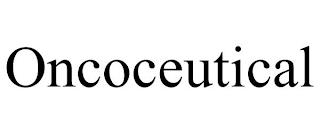 ONCOCEUTICAL trademark