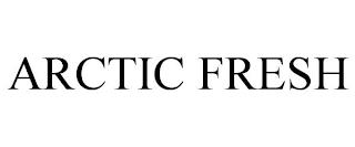 ARCTIC FRESH trademark