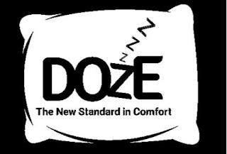 ZZZ DOZE THE NEW STANDARD IN COMFORT trademark