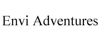 ENVI ADVENTURES trademark