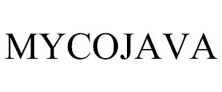 MYCOJAVA trademark