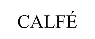 CALFÉ trademark