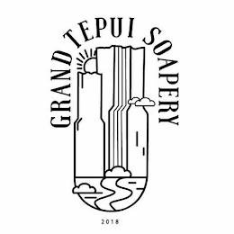 GRAND TEPUI SOAPERY 2018 trademark