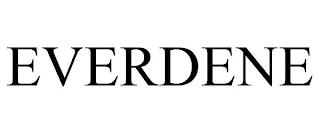 EVERDENE trademark