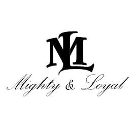 ML MIGHTY & LOYAL trademark