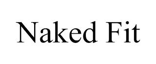 NAKED FIT trademark