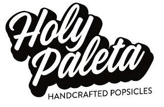 HOLY PALETA HANDCRAFTED POPSICLES trademark