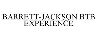 BARRETT-JACKSON BTB EXPERIENCE trademark