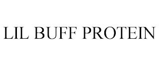 LIL BUFF PROTEIN trademark