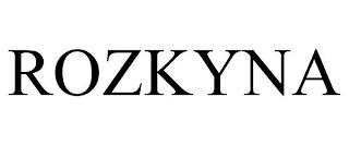 ROZKYNA trademark