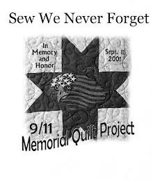 SEW WE NEVER FORGET IN MEMORY AND HONOR SEPT. 11 2001 9/11, MEMORIAL QUILT PROJECT trademark