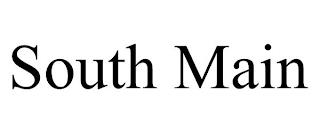 SOUTH MAIN trademark