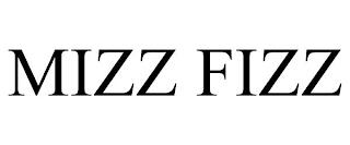 MIZZ FIZZ trademark