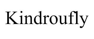 KINDROUFLY trademark