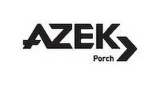 AZEK PORCH trademark