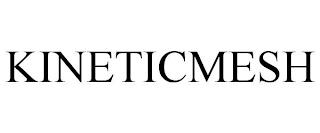 KINETICMESH trademark